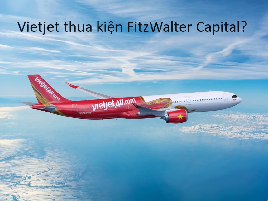 Vietjet thua kiện FitzWalter Capital vụ 4 chiếc máy bay?